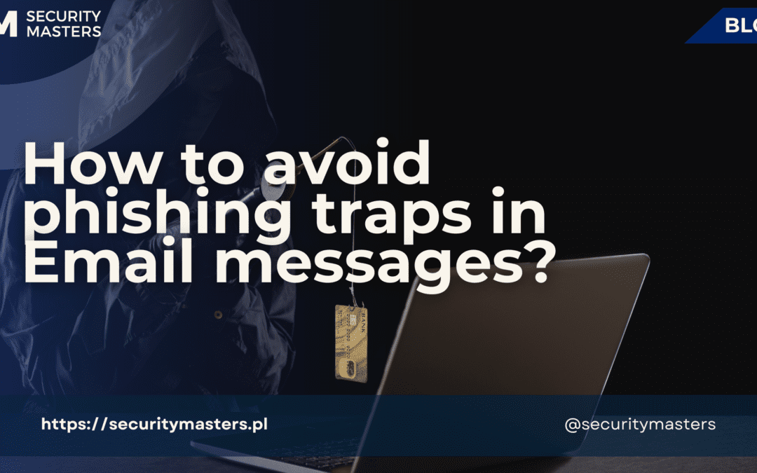 How to Avoid Phishing Traps in Email Messages?