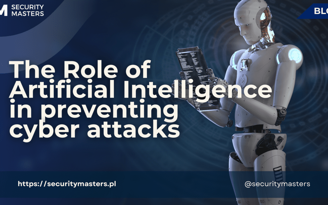 The Role of Artificial Intelligence in Preventing Cyber Attacks