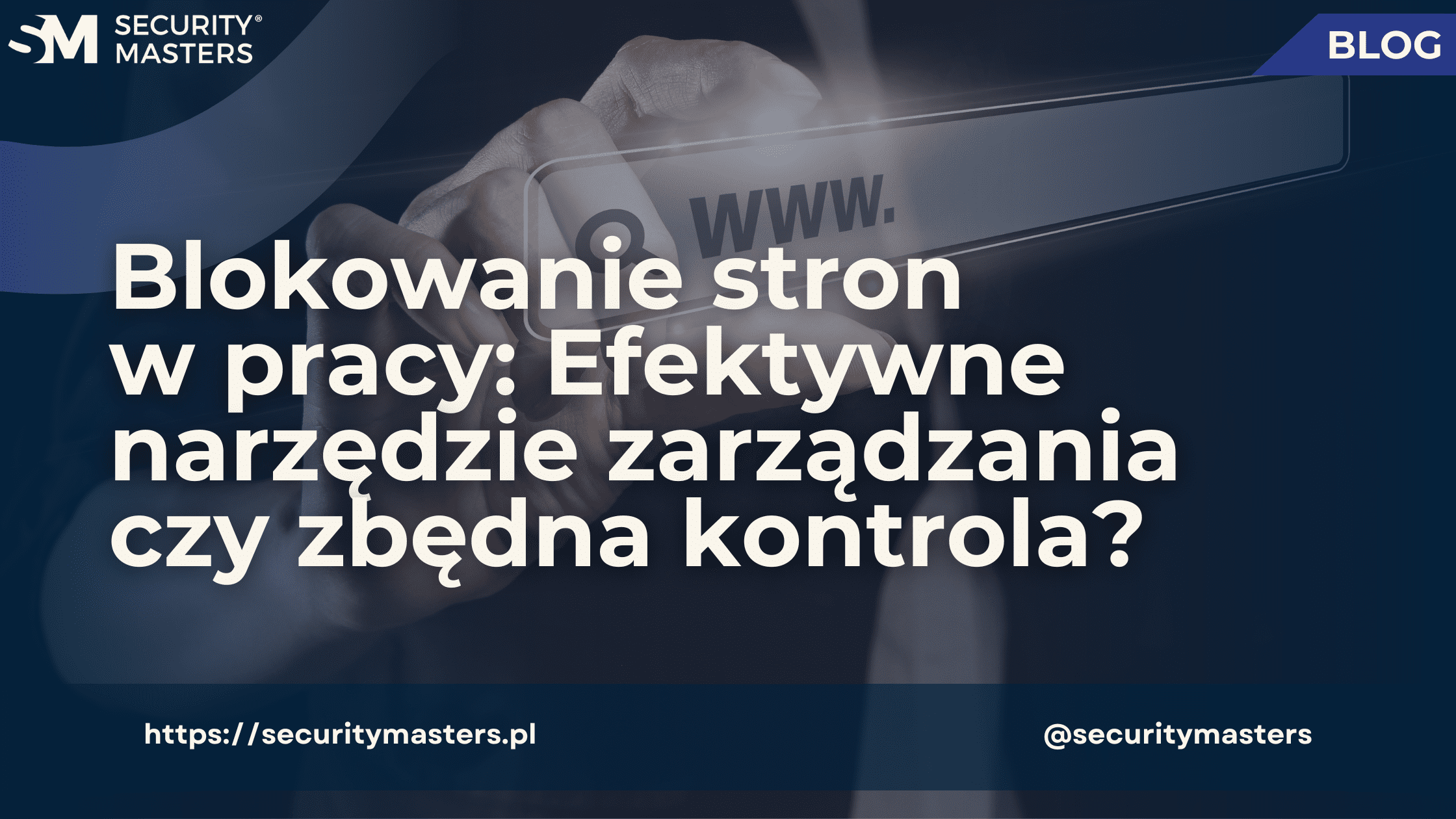 Blokowanie stron w pracy: Efektywne narzędzie zarządzania czy zbędna kontrola?